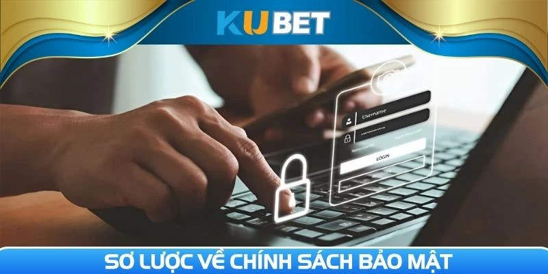 Giới thiệu một số điểm cơ bản về chính sách bảo mật